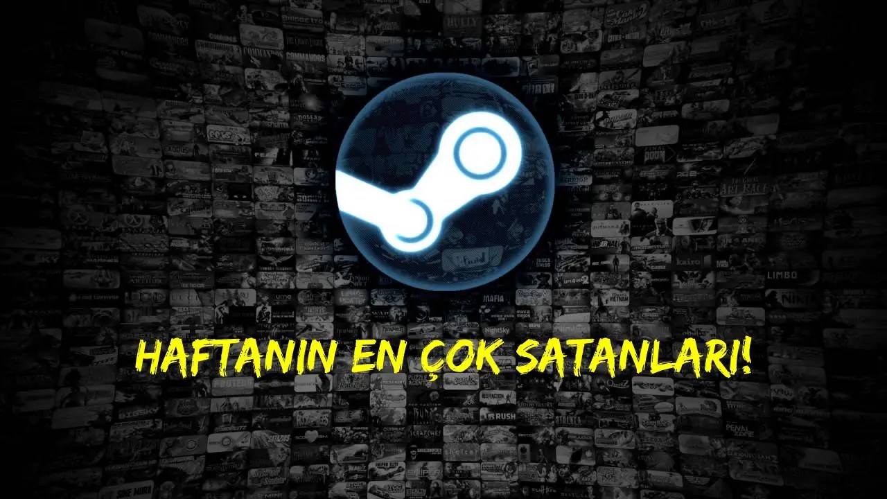 Steam-haftanin-en-cok-satanlari.webp